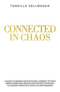 bokomslag Connected in Chaos