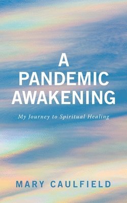bokomslag Pandemic Awakening