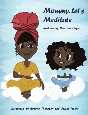 Mommy, let's Meditate 1