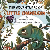 bokomslag The Adventures of Little Chameleon