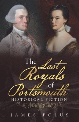 bokomslag The Last Royals of Portsmouth