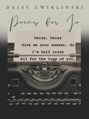 Poems for Jo 1