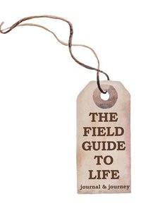 bokomslag Field Guide to Life