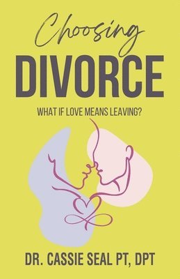 bokomslag Choosing Divorce