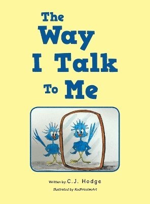 bokomslag Way I Talk To Me