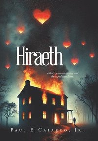 bokomslag Hiraeth: exiled, excommunicated and the expedition home.