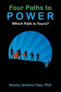 bokomslag Four Paths to Power