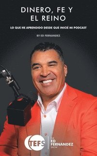 bokomslag Dinero, Fe Y El Reino