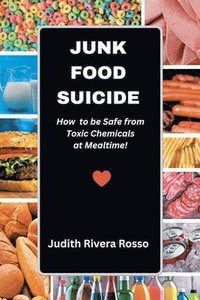 bokomslag Junk Food Suicide