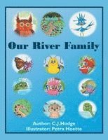 Our River Family