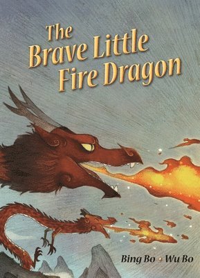 bokomslag The Brave Little Fire Dragon