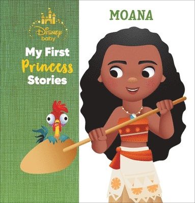 bokomslag Disney Baby My First Princess Stories Moana