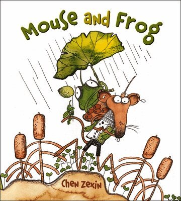 Chen Zexin, Helen Wang - Mouse and Frog, Inbunden