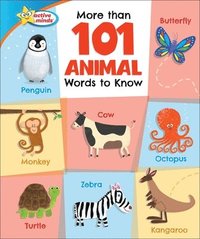 bokomslag More Than 101 Animal Words to Know