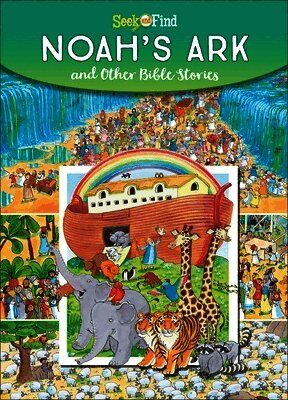 Sequoia Kids Media - Noah's Ark: Seek and Find, Inbunden