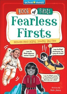 bokomslag Fearless Firsts: Women Who Leaped, Jumped, and Flew