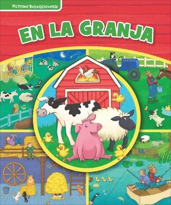 En La Granja (on the Farm): Mi Primer Busca Y Encuentra (First Look and Find) 1