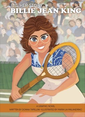 bokomslag It's Her Story Billie Jean King: A Graphic Novel