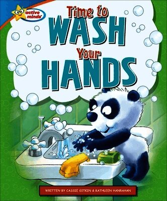 Cassie Gitkin, Kathleen Hanrahan - Time to Wash Your Hands, Inbunden