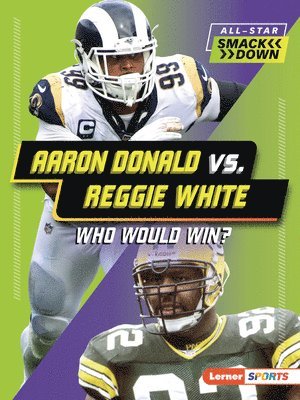 bokomslag Aaron Donald vs. Reggie White