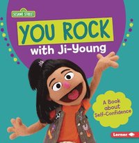 bokomslag You Rock with Ji-Young: A Book about Self-Confidence