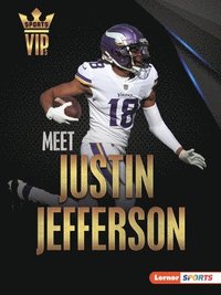 bokomslag Meet Justin Jefferson: Minnesota Vikings Superstar