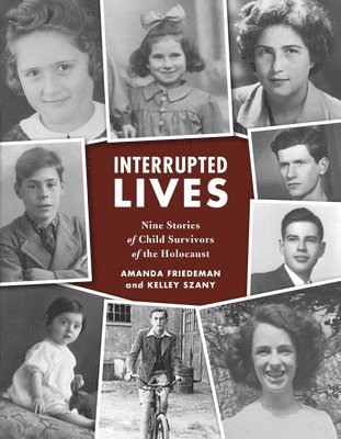 Interrupted Lives 1