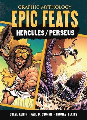 bokomslag Epic Feats: The Legends of Hercules and Perseus