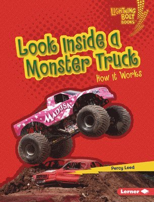 Percy Leed - Look Inside a Monster Truck: How It Works, Inbunden. Tillgänglighet: Lägg i varukorg