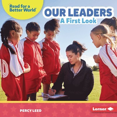 Percy Leed - Our Leaders: A First Look, Inbunden. Tillgänglighet: Lägg i varukorg