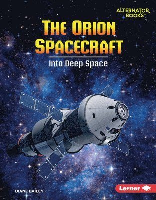 bokomslag The Orion Spacecraft: Into Deep Space