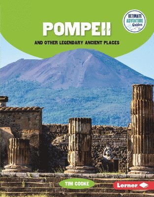 bokomslag Pompeii and Other Legendary Ancient Places