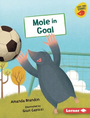 Mole in Goal 1