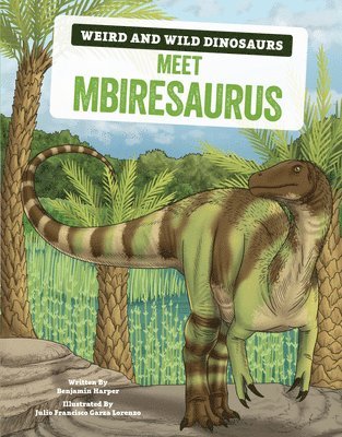bokomslag Meet Mbiresaurus: A Graphic Guide