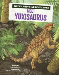 bokomslag Meet Yuxisaurus