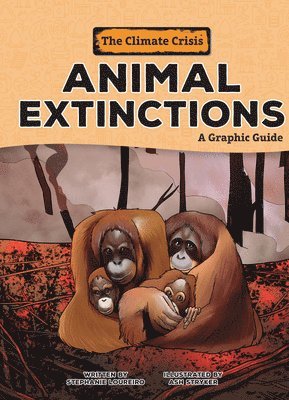 bokomslag Animal Extinctions: A Graphic Guide