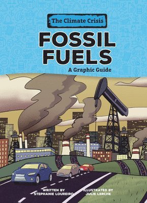 bokomslag Fossil Fuels: A Graphic Guide