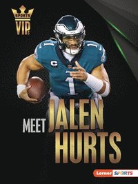 bokomslag Meet Jalen Hurts: Philadelphia Eagles Superstar