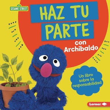 bokomslag Haz Tu Parte Con Archibaldo (Do Your Part with Grover)
