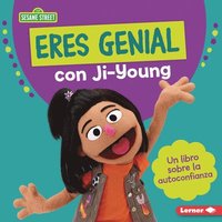 bokomslag Eres Genial Con Ji-Young (You Rock with Ji-Young): Un Libro Sobre La Autoconfianza (a Book about Self-Confidence)