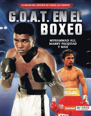 bokomslag G.O.A.T. En El Boxeo (Boxing's G.O.A.T.)
