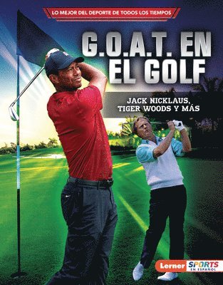 bokomslag G.O.A.T. En El Golf (Golf's G.O.A.T.)