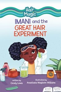 bokomslag Imani and the Great Hair Experiment