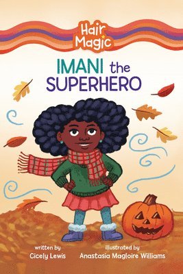 Imani the Superhero 1