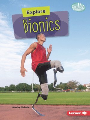 bokomslag Explore Bionics