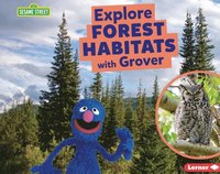 bokomslag Explore Forest Habitats with Grover