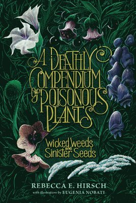 bokomslag Deathly Compendium of Poisonous Plants