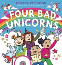 bokomslag Four Bad Unicorns