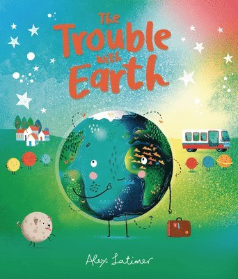 The Trouble with Earth 1