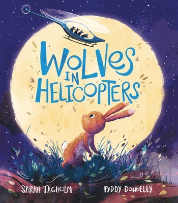 Wolves in Helicopters 1